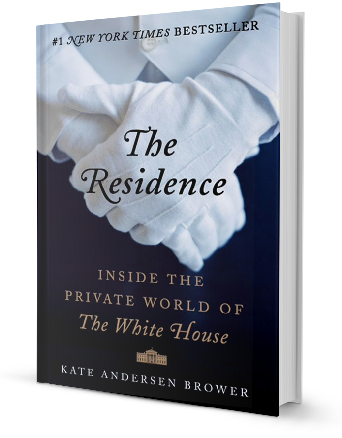 The Residence The Residence by Kate Andersen Brower